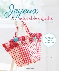 Joyeux & adorables quilts